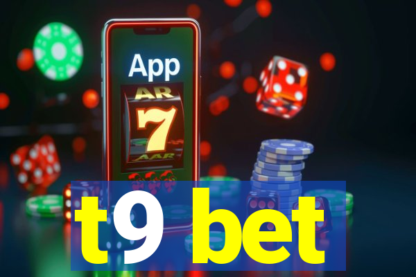 t9 bet